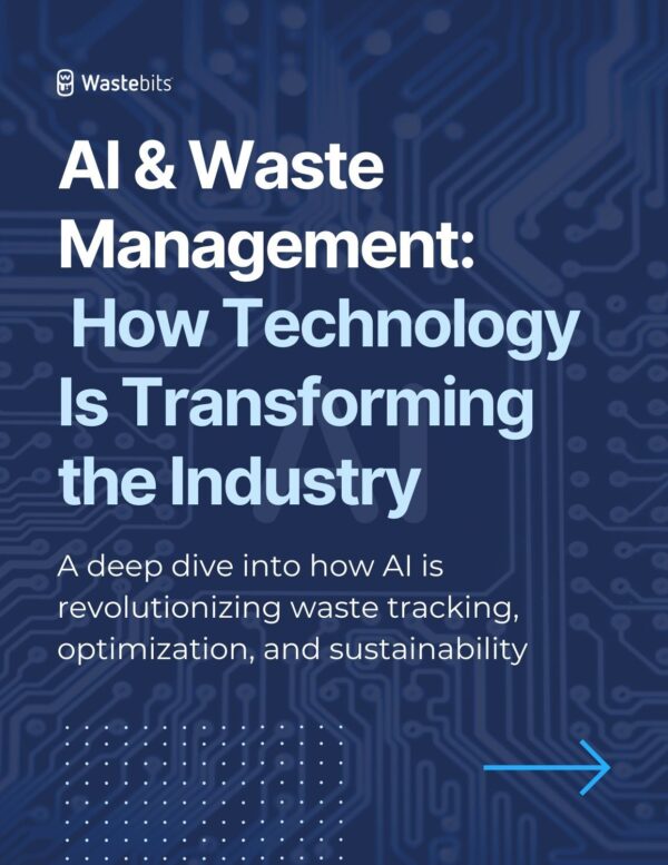 AI & Waste Management: How Technology Is Transforming the Industry